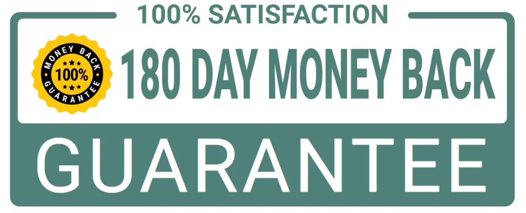 180 day money back guarantee